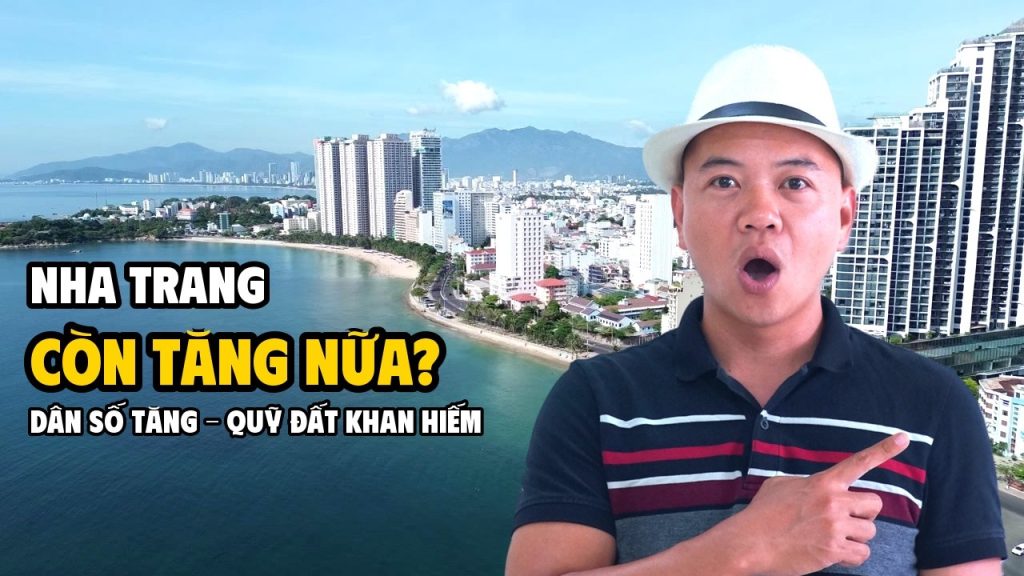 Dân số Nha Trang tăng nhanh ảnh hưởng gì tới giá đất