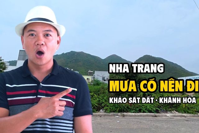 Đi xem đất trời mưa ở Vĩnh Điềm Trung Nha Trang thấy gì